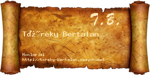 Töreky Bertalan névjegykártya